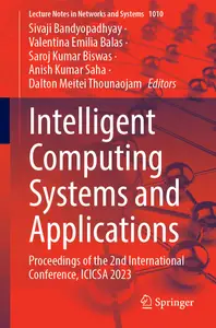 Intelligent Computing Systems and Applications: Proceedings of the 2nd International Conference, ...