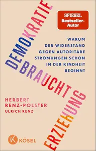 Demokratie braucht Erziehung