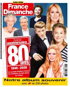 France Dimanche Hors-Série - Juin 2026