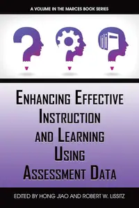 Enhancing Effective Instruction and Learning Using Assessment Data (The MARCES Book Series)