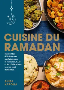 Anisa Karolia, "Cuisine du ramadan"
