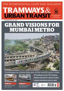 Tramways & Urban Transit - January 2025