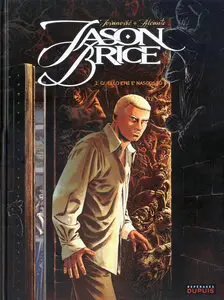 Jason Brice - Volume 2 - Quello Che è Nascosto