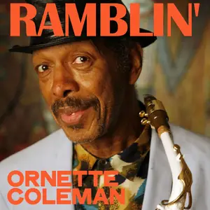 Ornette Coleman-Ramblin (2025) [Official Digital Download]