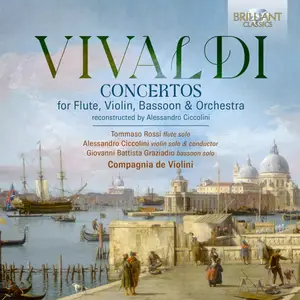 Tommaso Rossi, Alessandro Ciccolini - Vivaldi: Concertos for Flute, Violin, Bassoon & Orchestra (2026)