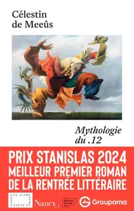 Célestin de Meeûs, "Mythologie du .12"
