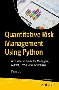 Quantitative Risk Management Using Python