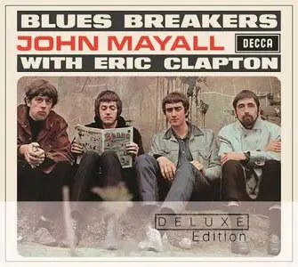 John Mayall & the Bluesbreakers - Blues Breakers with Eric Clapton (Deluxe Edition) (2006)