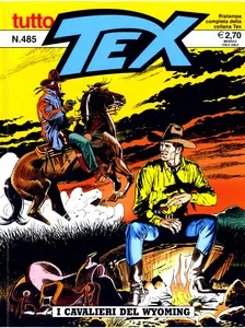 Tutto Tex - Volume 485 - I Cavalieri Del Wyoming