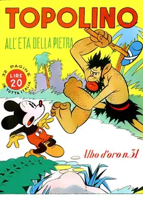 Albo D'Oro - Volume 31 - Topolino All'eta Della Pietra