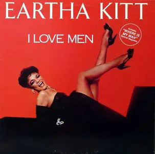 Eartha Kitt - I Love Men (1984) Lossless