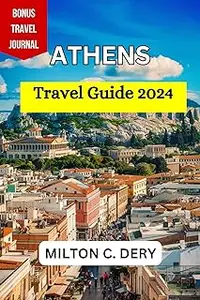 ATHENS Travel Guide 2024