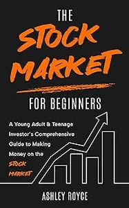 The Stock Market For Beginners