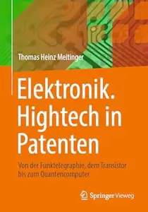 Elektronik. Hightech in Patenten