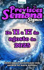 Previsões da Semana - 11 Agosto 2025