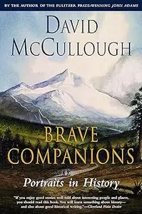 Brave Companions: Portraits In History
