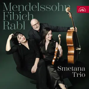 Smetana Trio - Mendelssohn, Fibich, Rabl (2026) [Official Digital Download 24/96]