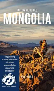 Follow Me Guides: Mongolia