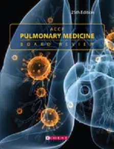 ACCP Pulmonary Medicine Board Review: 26th Edition