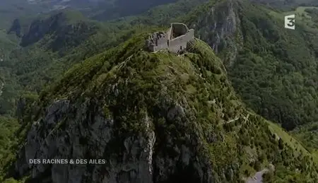 (Fr3) Des racines et des ailes : Passion patrimoine, du Languedoc au Roussillon (2012)