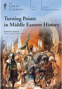 TTC Video - Turning Points in Middle Eastern History [720p]