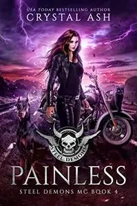 Painless (Steel Demons MC Book 4)