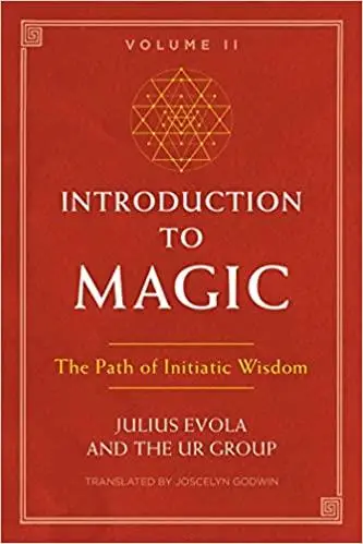 Introduction to Magic: The Path of Initiatic Wisdom