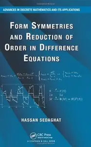 Form Symmetries and Reduction of Order in Difference Equations (repost)