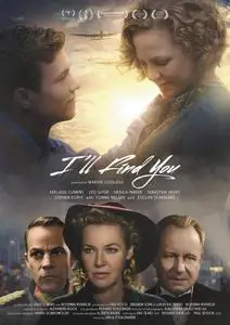 I'll Find You (2019) Music, War and Love