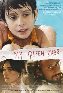 My Queen Karo (2009) (Repost)