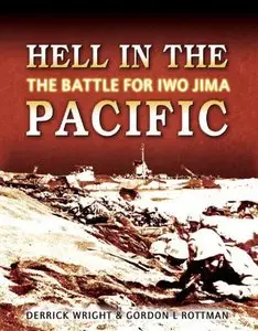 Hell in the Pacific: The Battle for Iwo Jima