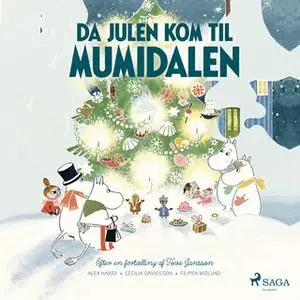 «Da julen kom til Mumidalen» by Tove Jansson