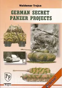 German Secret Panzer Projects (repost)