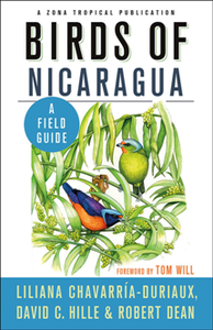 Birds of Nicaragua : A Field Guide