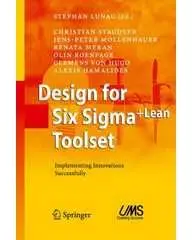 Design for Six Sigma + LeanToolset: Implementing Innovations Successfully (repost)