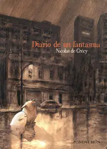 Nicolas de Crecy - Diario de un Fantasma