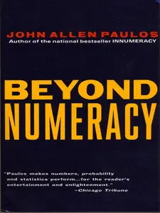 Beyond Numeracy: Ruminations of a Numbers Man