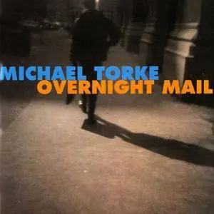 Michael Torke - Overnight Mail (1997)