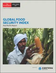 The Economist (Intelligence Unit) - Global Food Security Index, Asia Pacific Report (2019)