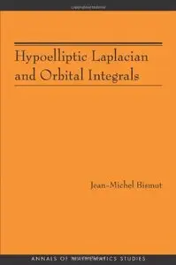 Hypoelliptic Laplacian and Orbital Integrals (repost)