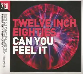 Various Artists - Twelve Inch Eighties: Can You Feel It (2016) {3CD Demon Music-Crimson TWIN80005}