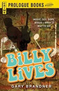 «Billy Lives» by Gary Brandner