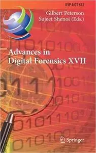 Advances in Digital Forensics XVII