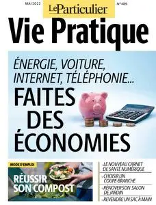 Le Particulier Vie Pratique - Mai 2022