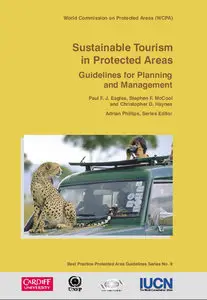 Sustainable Tourism in Protected Area: Guidelines For Planning And Management