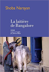 La laitière de Bangalore - Shoba Narayan