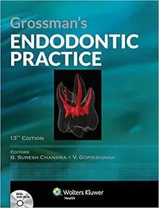 Grossman's Endodontic Practice, 13th edition