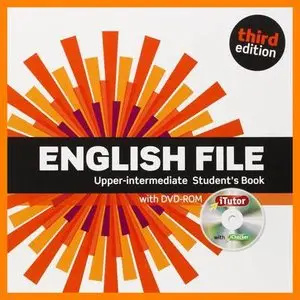 ENGLISH COURSE • English File • Upper Intermediate • iTutor with iChecker DVD-ROM (2014)