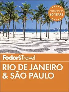 Fodor's Rio de Janeiro & Sao Paulo (Full-color Travel Guide)