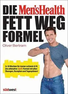 Die Men's Health Fett-weg-Formel